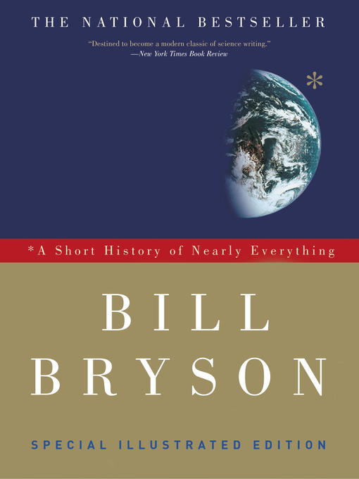 Title details for A Short History of Nearly Everything by Bill Bryson - Available
